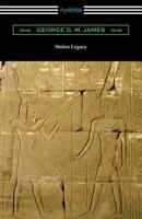 The Stolen Legacy 0865433623 Book Cover