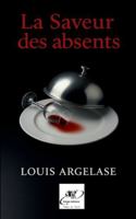 La saveur des absents (French Edition) 2494195640 Book Cover