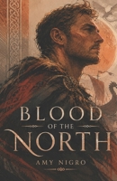 Blood of the North (The Ruins of Skeldr) B0H3FKDKGC Book Cover