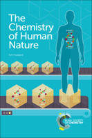 The Chemistry of Human Nature 1782621342 Book Cover