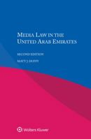 Media Law in the United Arab Emirates 9041153292 Book Cover