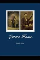 Letters Home 1728655315 Book Cover