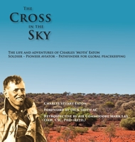The Cross in the Sky 0648854620 Book Cover