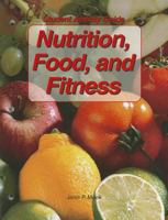 Nutrition, Food, and Fitness 1590705270 Book Cover