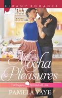 Mocha Pleasures 0373864620 Book Cover