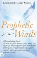 Prophetic Words for 2019 0768446392 Book Cover