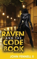 Raven and the Code Book 1730750575 Book Cover