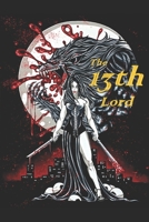 The Thirteenth Lord B089CRZG2F Book Cover