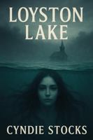 Loyston Lake 1968026096 Book Cover