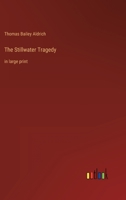 The Stillwater Tragedy 1517122473 Book Cover
