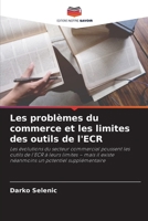 Les problèmes du commerce et les limites des outils de l'ECR (French Edition) 6630119959 Book Cover