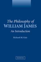 The Philosophy of William James: An Introduction 0521549558 Book Cover