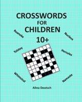 Crosswords for Children 10+ 1689968109 Book Cover