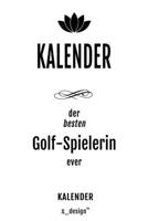 Kalender für Golf-Spieler / Golf-Spielerin: Wochen-Planer 2020 / Tagebuch / Journal für das ganze Jahr: Platz für Notizen, Planung / Planungen / Planer, Erinnerungen und Sprüche (German Edition) 1710781564 Book Cover