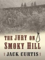 The Jury on Smoky Hill 0671731890 Book Cover