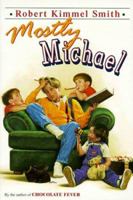 Mostly Michael (Yearling Book) 044040097X Book Cover