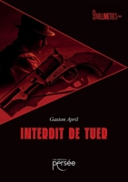 Interdit de tuer 2823140301 Book Cover