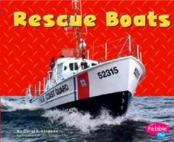 Rescue Boats (Pebble Plus, Mighty Machines) 0736836551 Book Cover