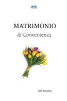 Matrimonio Di Convenienza 169680230X Book Cover