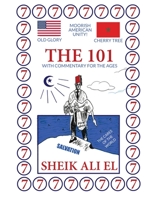 The 101: With Commentary For The Ages B08LNBH3JH Book Cover