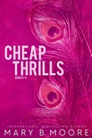 Cheap Thrills Books 1-4 (Cheap Thrills Series) 1915056098 Book Cover