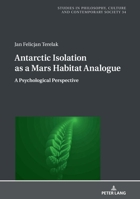 Antarctic Isolation as a Mars Habitat Analogue 363185790X Book Cover
