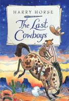 The Last Cowboys 1561454516 Book Cover