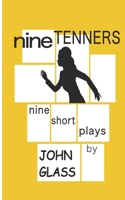Nine Tenners 0998852392 Book Cover
