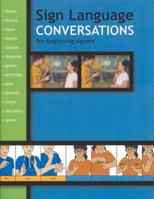 Sign Language Conversations for Beginning Signers (Sign Language Materials) 1930820127 Book Cover