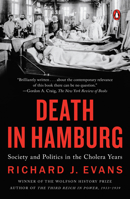 Death in Hamburg: Society and Politics in the Cholera Years, 1830-1910 014012473X Book Cover