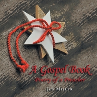 A Gospel Book: Poetry of a Preacher B0CJMMB1Y5 Book Cover