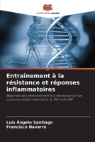 Entraînement à la résistance et réponses inflammatoires 6207266188 Book Cover