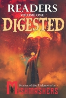 Readers Digested, Vol. 1: Stories of the Unknown B0B9QS2FJ5 Book Cover