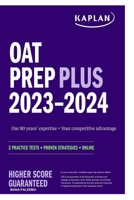 OAT Prep Plus 2023-2024 B0BLR3KSRZ Book Cover