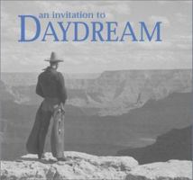 An Invitation to Daydream (An Invitation To...Series) 0764156349 Book Cover