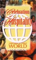 Celebration of Hospitality 0916035832 Book Cover