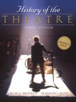 History of the Theatre (9th Edition) 0205104878 Book Cover