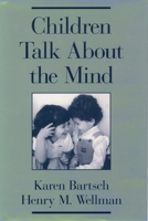 Children Talk About the Mind 019511566X Book Cover