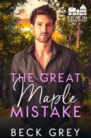 The Great Maple Mistake 1956504427 Book Cover