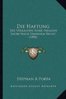 Die Haftung: Des Verkaufers Einer Fremden Sache Nach Gemeinem Recht (1890) 1161100385 Book Cover