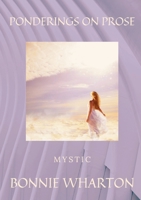 Ponderings On Prose 1794818545 Book Cover