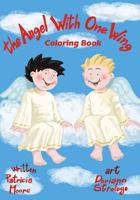 The Angel With One Wing: Coloring Book 1981186522 Book Cover