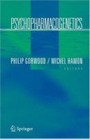 Psychopharmacogenetics 0387307931 Book Cover