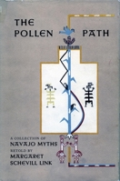 Pollen Path: A Collection of Navajo Myths Retold 0804704732 Book Cover