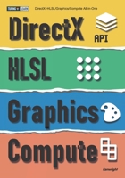 DirectX+HLSL/Graphics/Compute All-in-One B0FFMXPSFN Book Cover