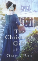 Christmas Gift : A Historical Western Mail Order Bride Love Story 1945708018 Book Cover