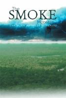 The Smoke Monster 1483696758 Book Cover