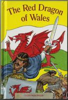 Tales from Wales: 6. Red Dragon of Wales, The 1845271432 Book Cover