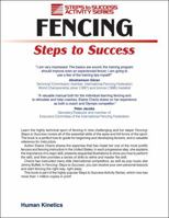 Fencing: Steps to Success (Steps to Success Activity Series) 087322972X Book Cover