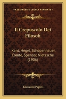 Il crepuscolo dei filosofi 1016116780 Book Cover